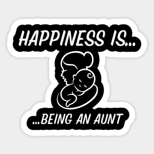 Happiness is being an Aunt Sticker